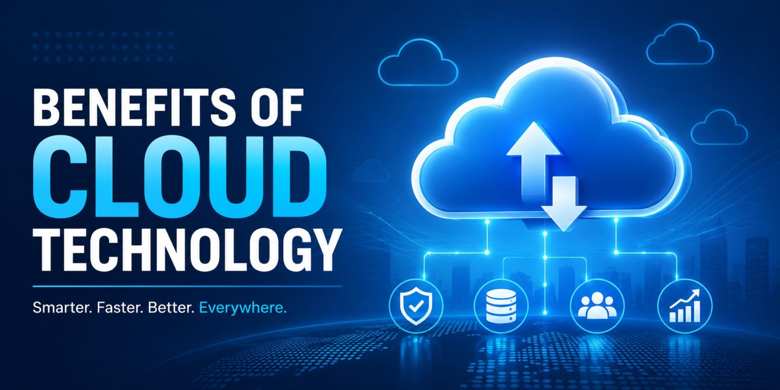 Benefits of Cloud Technology